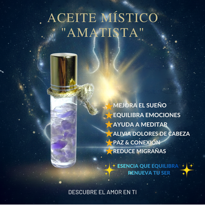 Aceite Místico “AMATISTA”