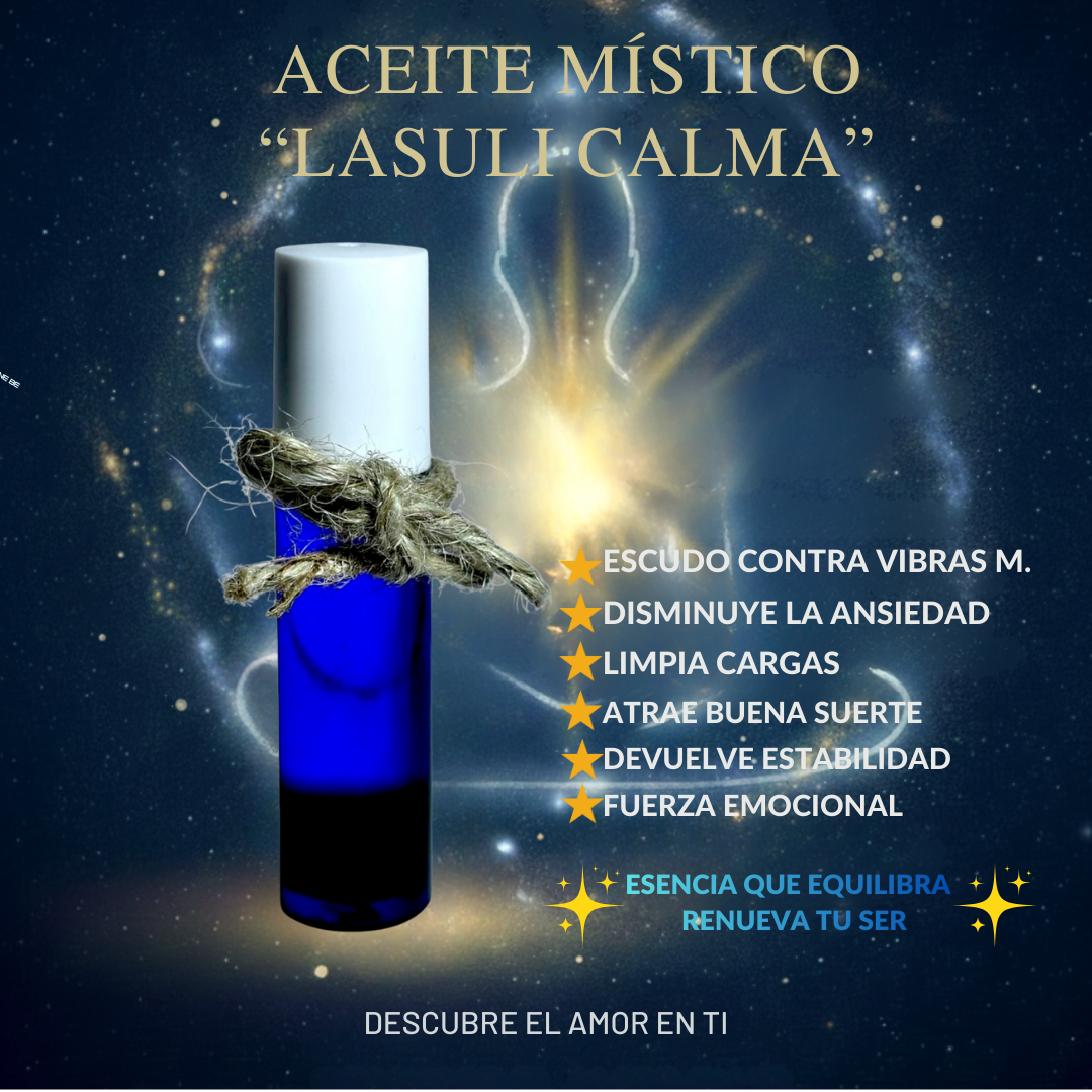 Aceite Místico “LASULI CALMA”