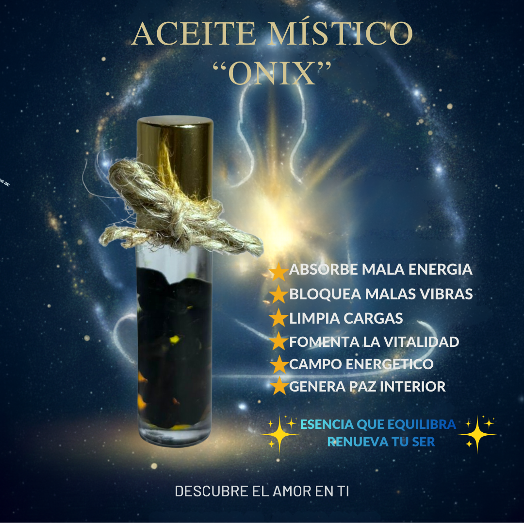 Aceite Místico “ONIX”